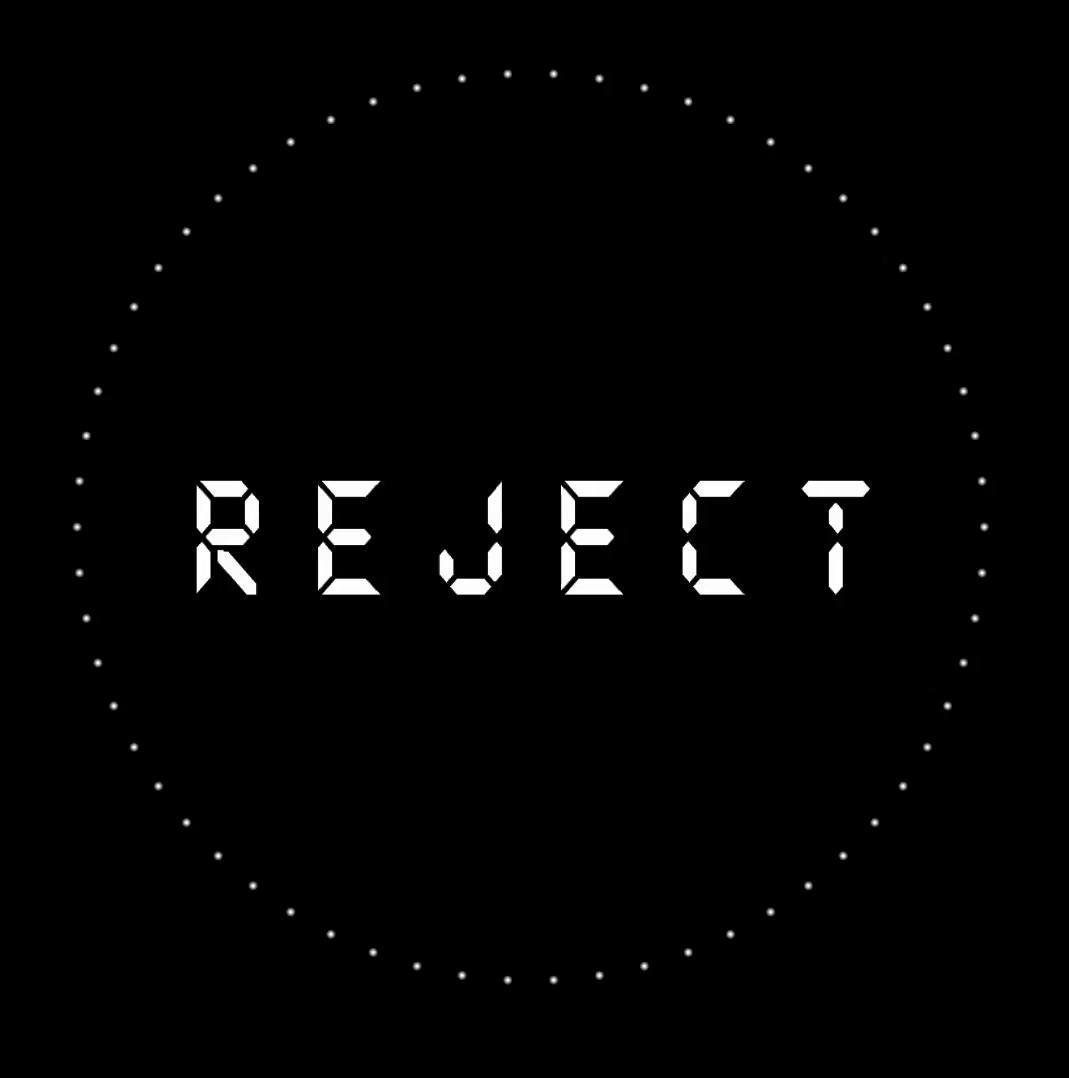 Reject